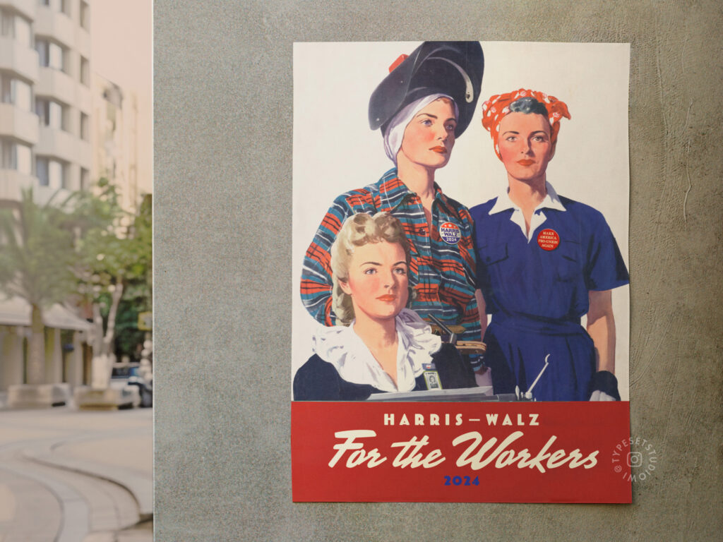 harris walz campaign poster for the workers 2024
